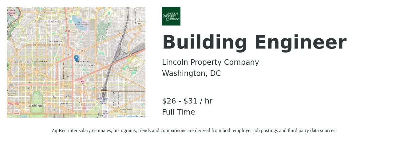 Lincoln Property Company job posting for a Building Engineer in Washington, DC with a salary of $28 to $33 Hourly with a map of Washington location.