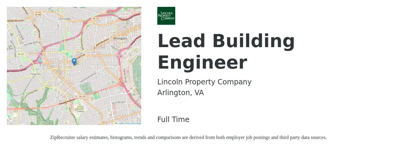 Lincoln Property Company job posting for a Lead Building Engineer in Arlington, VA with a salary of $117,900 to $155,300 Yearly with a map of Arlington location.