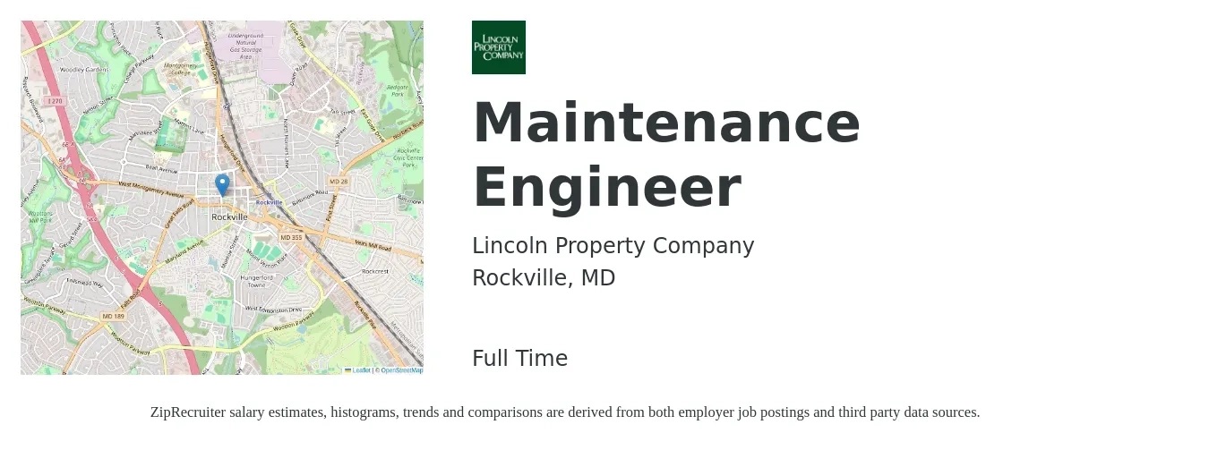 Lincoln Property Company job posting for a Maintenance Engineer in Rockville, MD with a salary of $18 to $34 Hourly with a map of Rockville location.