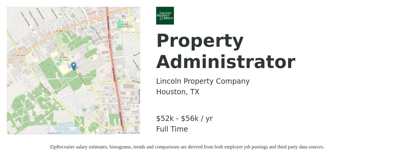 Lincoln Property Company job posting for a Property Administrator in Houston, TX with a salary of $52,000 to $56,000 Yearly with a map of Houston location.