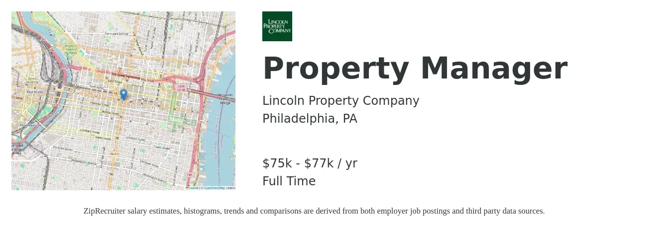 Lincoln Property Company job posting for a Property Manager in Philadelphia, PA with a salary of $77,000 Yearly with a map of Philadelphia location.