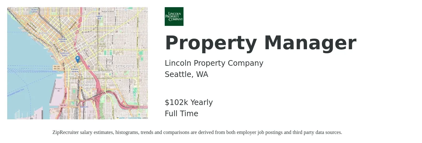 Lincoln Property Company job posting for a Property Manager in Seattle, WA with a salary of $102,000 Yearly with a map of Seattle location.