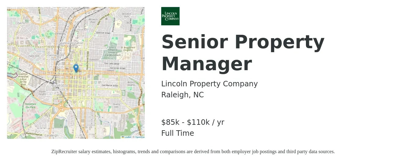 Lincoln Property Company job posting for a Senior Property Manager in Raleigh, NC with a salary of $85,000 to $110,000 Yearly with a map of Raleigh location.