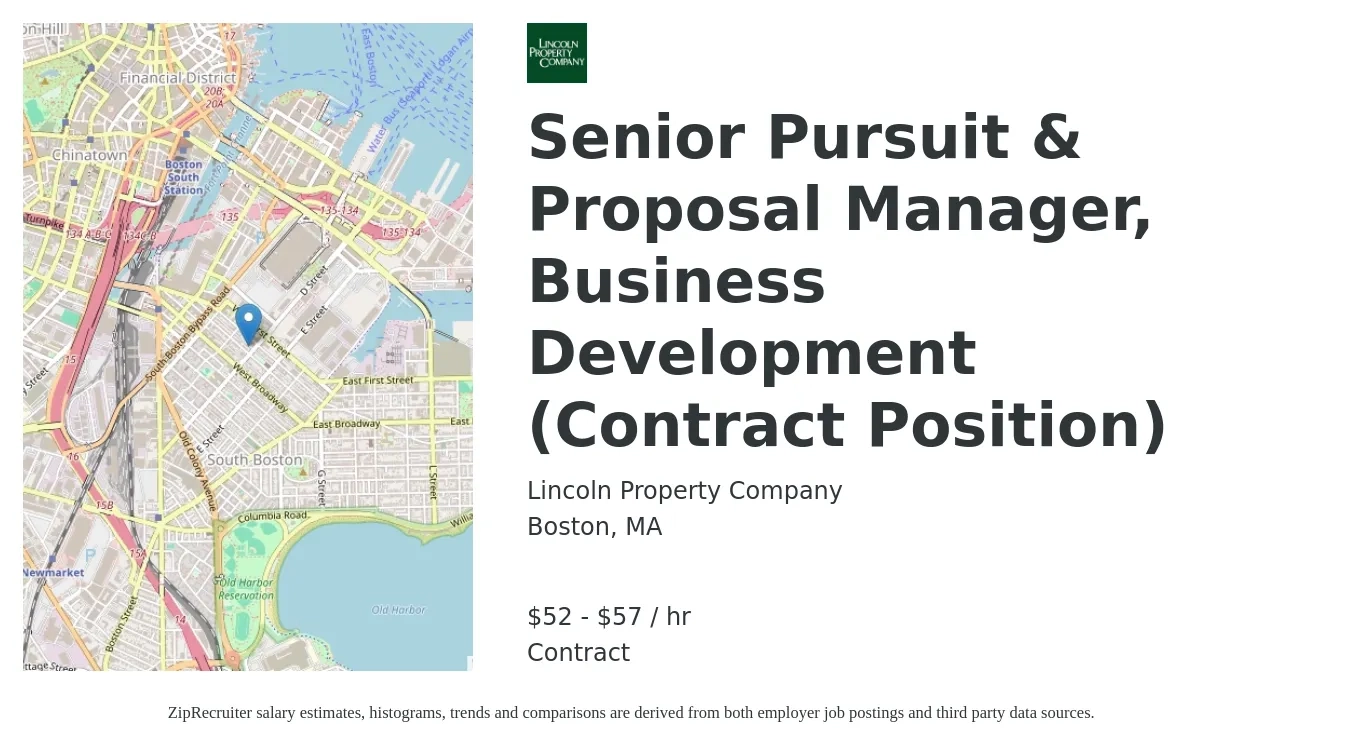 Lincoln Property Company job posting for a Senior Pursuit & Proposal Manager, Business Development (Contract Position) in Boston, MA with a salary of $55 to $60 Hourly with a map of Boston location.