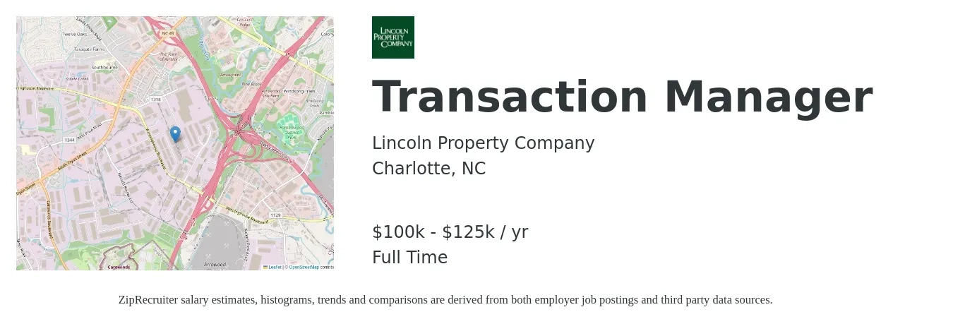 Lincoln Property Company job posting for a Transaction Manager in Charlotte, NC with a salary of $100,000 to $125,000 Yearly with a map of Charlotte location.