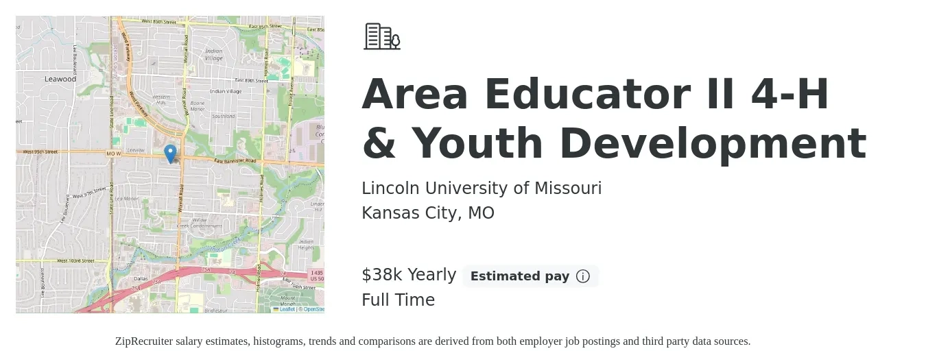 Lincoln University of Missouri job posting for a Area Educator II 4-H & Youth Development in Kansas City, MO with a salary of $38,000 to $38,500 Yearly with a map of Kansas City location.