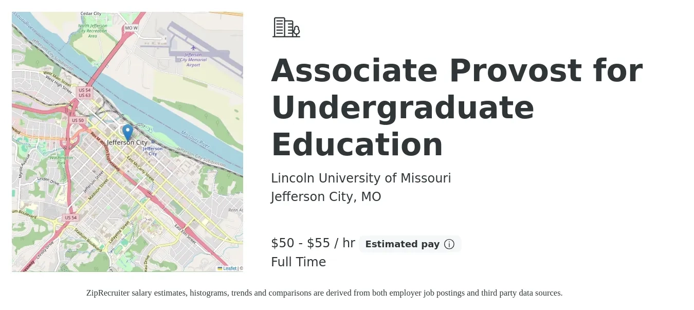 Lincoln University of Missouri job posting for a Associate Provost for Undergraduate Education in Jefferson City, MO with a salary of $110,000 to $120,000 Yearly with a map of Jefferson City location.