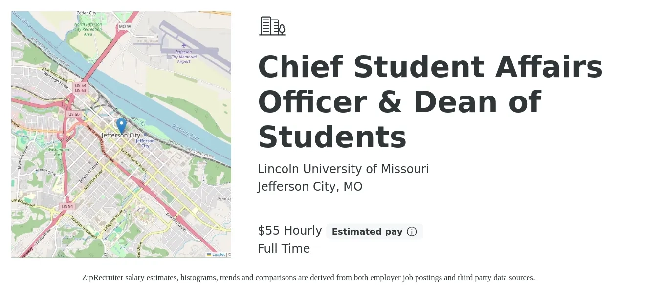Lincoln University of Missouri job posting for a Chief Student Affairs Officer & Dean of Students in Jefferson City, MO with a salary of $120,000 Yearly with a map of Jefferson City location.