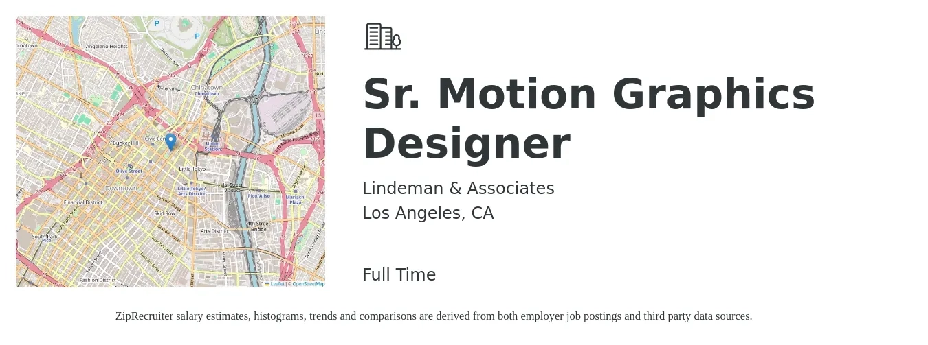 Lindeman & Associates job posting for a Sr. Motion Graphics Designer in Los Angeles, CA with a salary of $125,000 to $145,000 Yearly with a map of Los Angeles location.