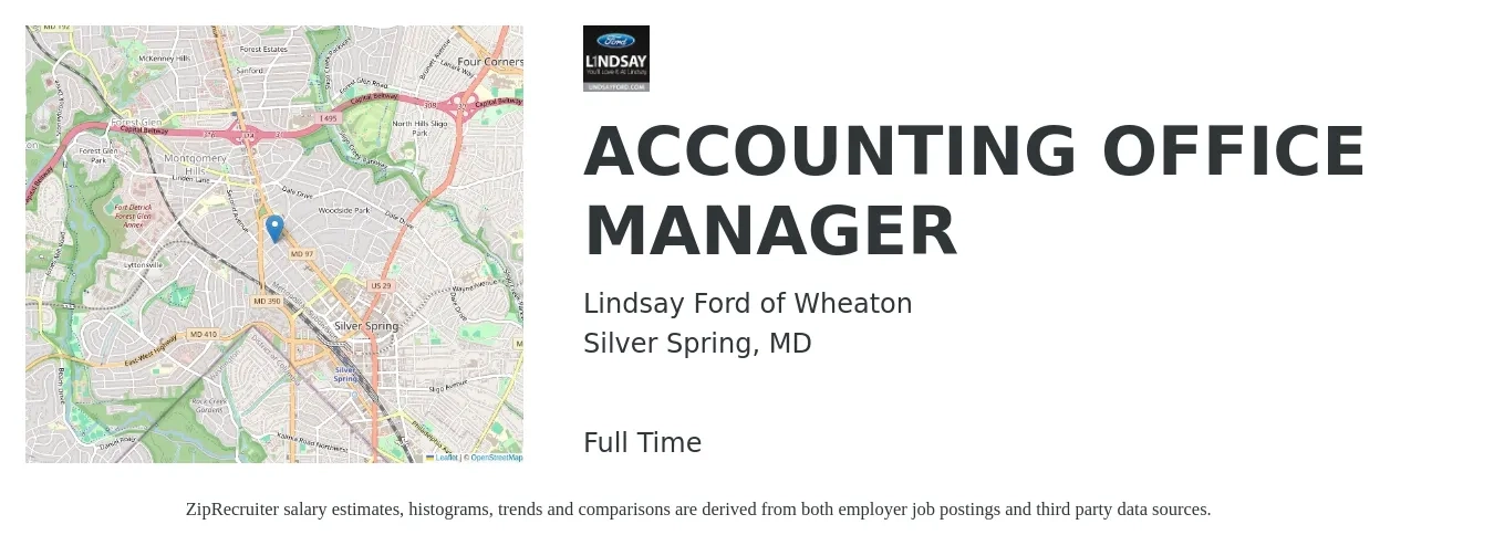 Lindsay Ford of Wheaton job posting for a ACCOUNTING OFFICE MANAGER in Silver Spring, MD with a salary of $51,500 to $72,100 Yearly with a map of Silver Spring location.