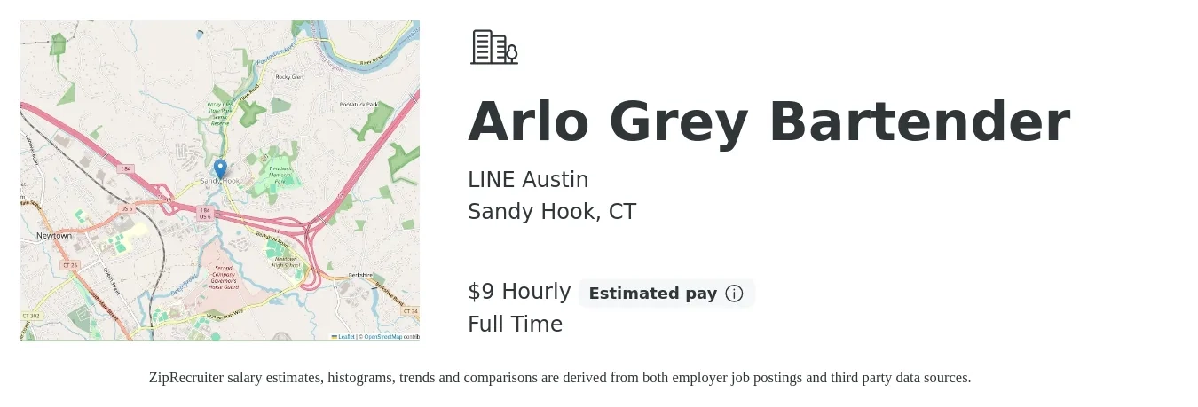 LINE Austin job posting for a Arlo Grey Bartender in Sandy Hook, CT with a salary of $10 Hourly with a map of Sandy Hook location.