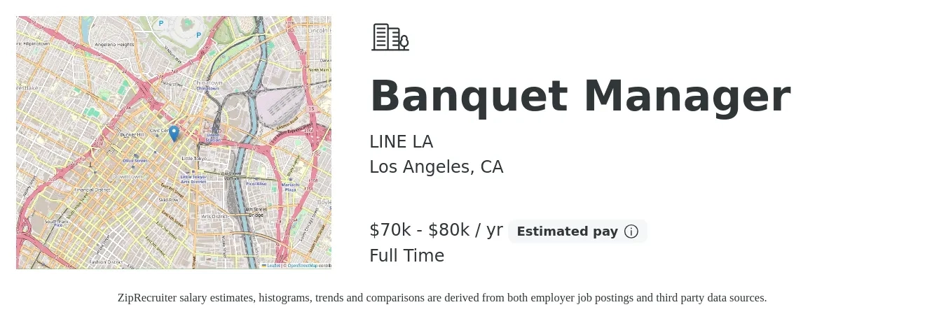 LINE LA job posting for a Banquet Manager in Los Angeles, CA with a salary of $70,000 to $80,000 Yearly with a map of Los Angeles location.