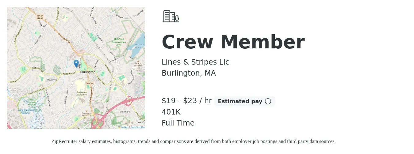 Lines & Stripes Llc job posting for a Crew Member in Burlington, MA with a salary of $20 to $24 Hourly and benefits including 401k with a map of Burlington location.