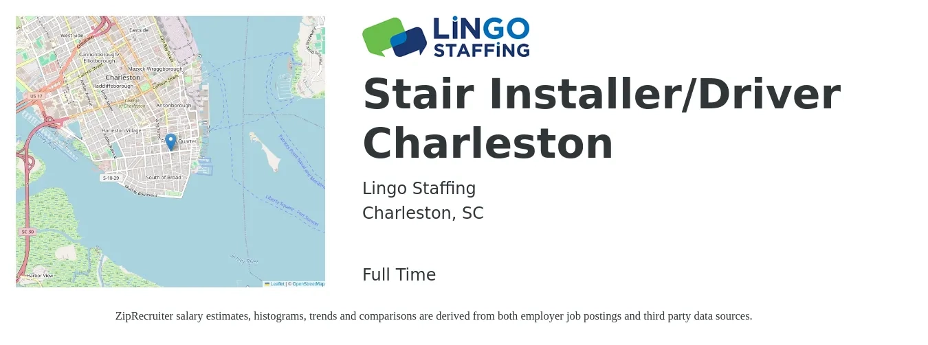 Lingo Staffing job posting for a Stair Installer/Driver Charleston in Charleston, SC with a salary of $18 to $35 Hourly with a map of Charleston location.