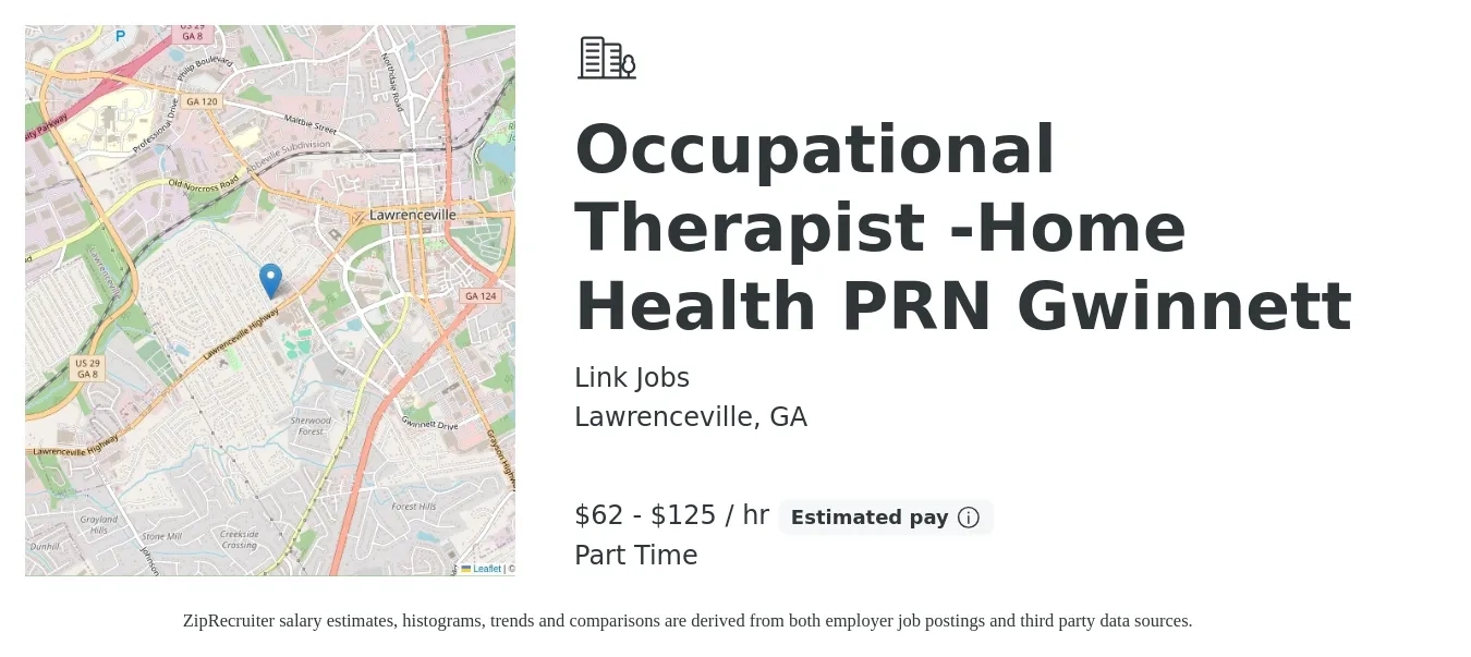 Link Jobs job posting for a Occupational Therapist -Home Health PRN Gwinnett in Lawrenceville, GA with a salary of $65 to $130 Hourly with a map of Lawrenceville location.