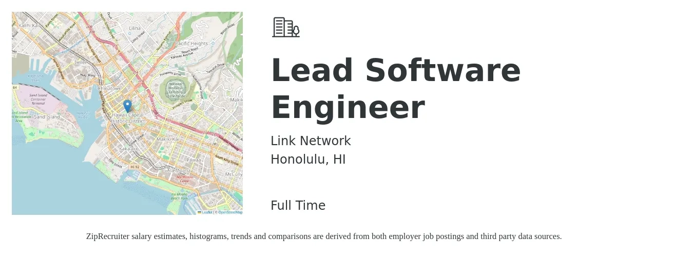 Link Network job posting for a Lead Software Engineer in Honolulu, HI with a salary of $119,500 to $166,400 Yearly with a map of Honolulu location.