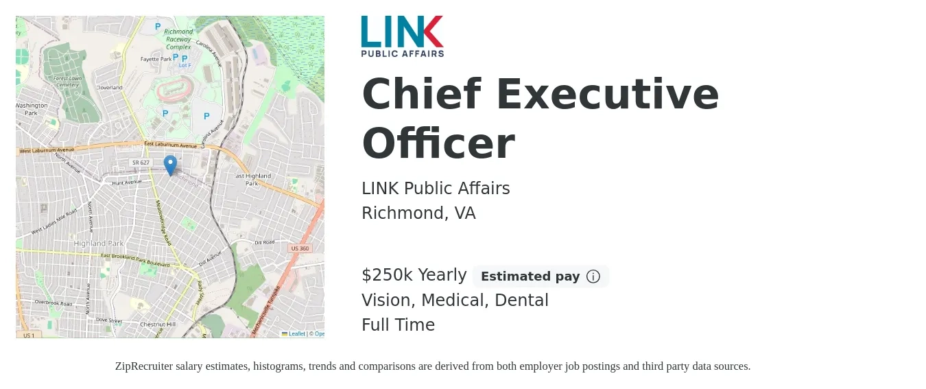 LINK Public Affairs job posting for a Chief Executive Officer in Richmond, VA with a salary of $250,000 Yearly (plus commission) and benefits including dental, medical, retirement, and vision with a map of Richmond location.
