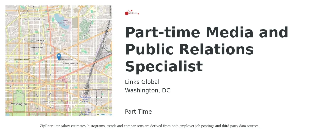 Links Global job posting for a Part-time Media and Public Relations Specialist in Washington, DC with a salary of $40 Hourly with a map of Washington location.