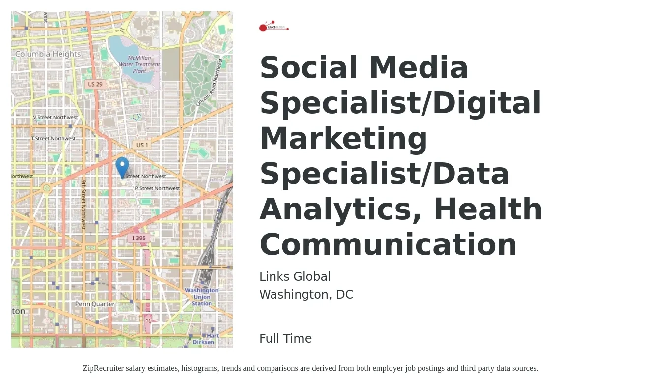 Links Global job posting for a Social Media Specialist/Digital Marketing Specialist/Data Analytics, Health Communication in Washington, DC with a salary of $47,400 to $70,000 Yearly with a map of Washington location.