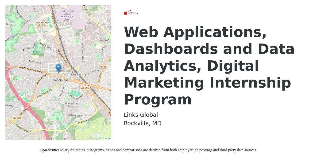 Links Global job posting for a Web Applications, Dashboards and Data Analytics, Digital Marketing Internship Program in Rockville, MD with a salary of $14 to $19 Hourly with a map of Rockville location.