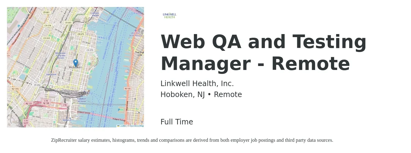 Linkwell Health, Inc. job posting for a Web QA and Testing Manager - Remote in Hoboken, NJ with a salary of $90,800 to $158,100 Yearly with a map of Hoboken location.