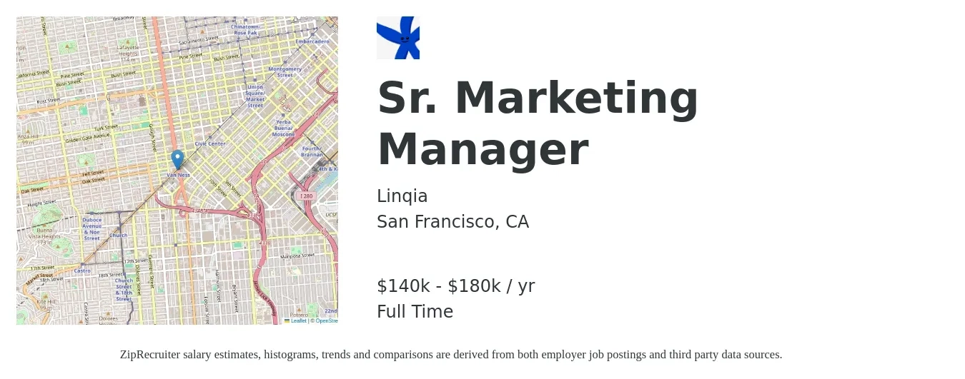 Linqia job posting for a Sr. Marketing Manager in San Francisco, CA with a salary of $140,000 to $180,000 Yearly with a map of San Francisco location.