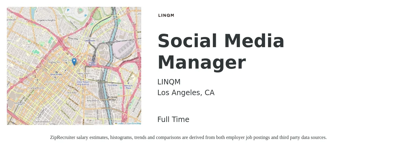 LINQM job posting for a Social Media Manager in Los Angeles, CA with a salary of $51,200 to $82,400 Yearly with a map of Los Angeles location.