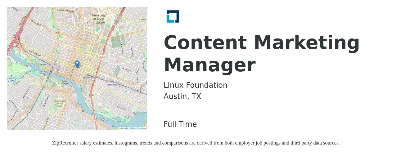 Linux Foundation job posting for a Content Marketing Manager in Austin, TX with a salary of $80,000 to $100,000 Yearly with a map of Austin location.