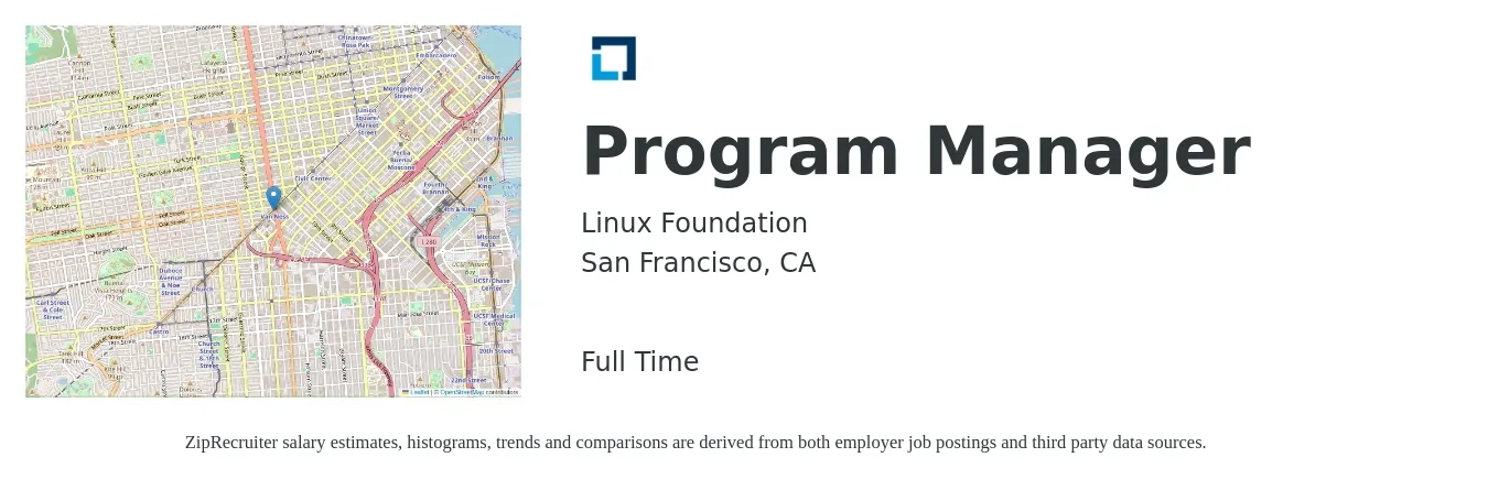 Linux Foundation job posting for a Program Manager in San Francisco, CA with a salary of $93,700 to $156,100 Yearly with a map of San Francisco location.