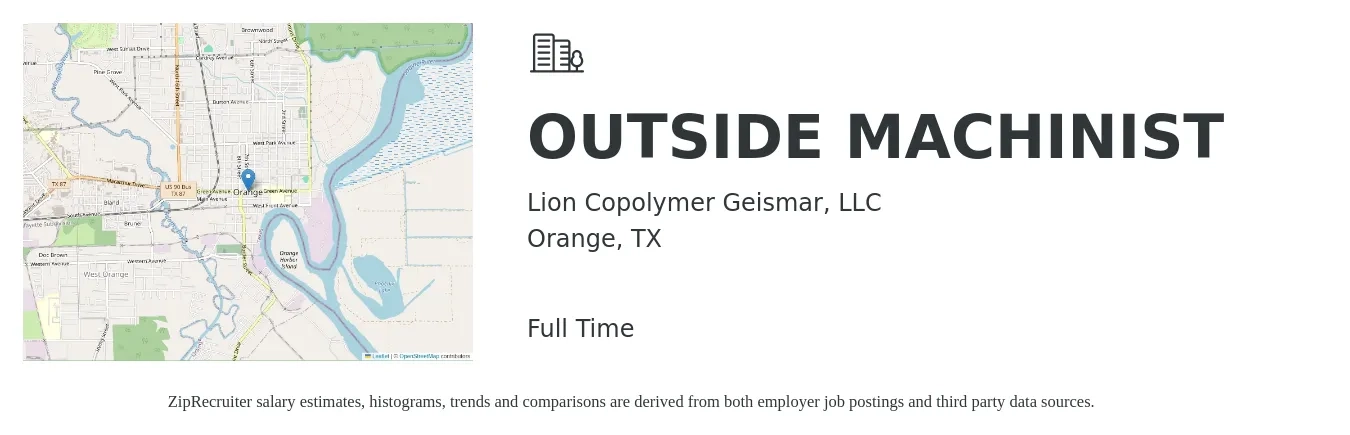Lion Copolymer Geismar, LLC job posting for a OUTSIDE MACHINIST in Orange, TX with a salary of $22 to $27 Hourly with a map of Orange location.