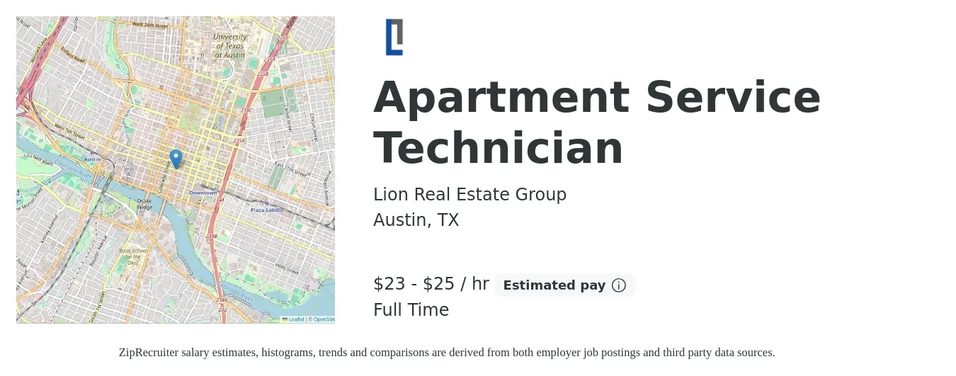 Lion Real Estate Group job posting for a Apartment Service Technician in Austin, TX with a salary of $24 to $27 Hourly with a map of Austin location.