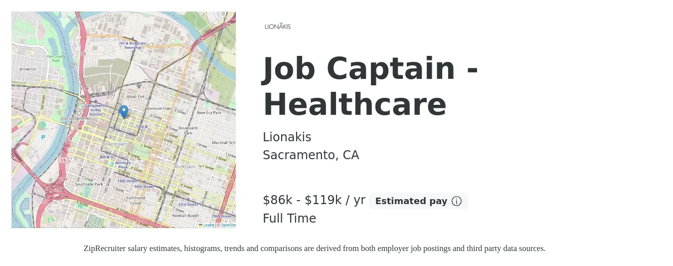 Lionakis job posting for a Job Captain - Healthcare in Sacramento, CA with a salary of $86,600 to $119,200 Yearly with a map of Sacramento location.