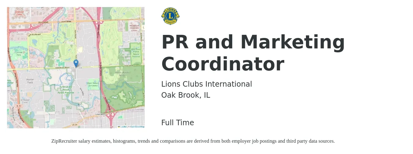 Lions Clubs International job posting for a PR and Marketing Coordinator in Oak Brook, IL with a salary of $42,900 to $59,100 Yearly with a map of Oak Brook location.