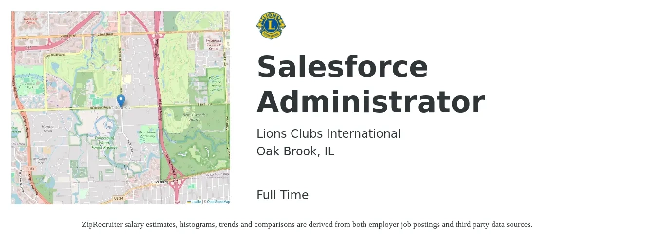 Lions Clubs International job posting for a Salesforce Administrator in Oak Brook, IL with a salary of $76,300 to $120,200 Yearly with a map of Oak Brook location.