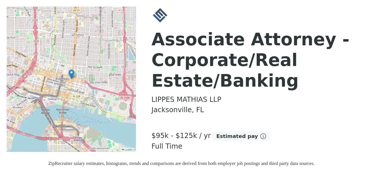 LIPPES MATHIAS LLP job posting for a Associate Attorney - Corporate/Real Estate/Banking in Jacksonville, FL with a salary of $95,000 to $125,000 Yearly with a map of Jacksonville location.