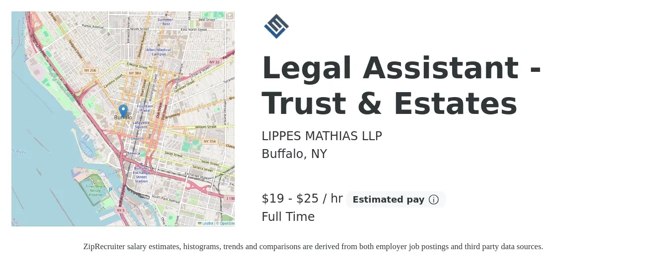 LIPPES MATHIAS LLP job posting for a Legal Assistant - Trust & Estates in Buffalo, NY with a salary of $20 to $26 Hourly with a map of Buffalo location.