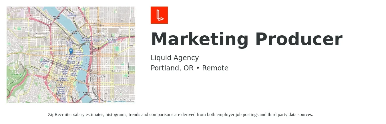 Liquid Agency job posting for a Marketing Producer in Portland, OR with a salary of $59,900 to $104,500 Yearly with a map of Portland location.