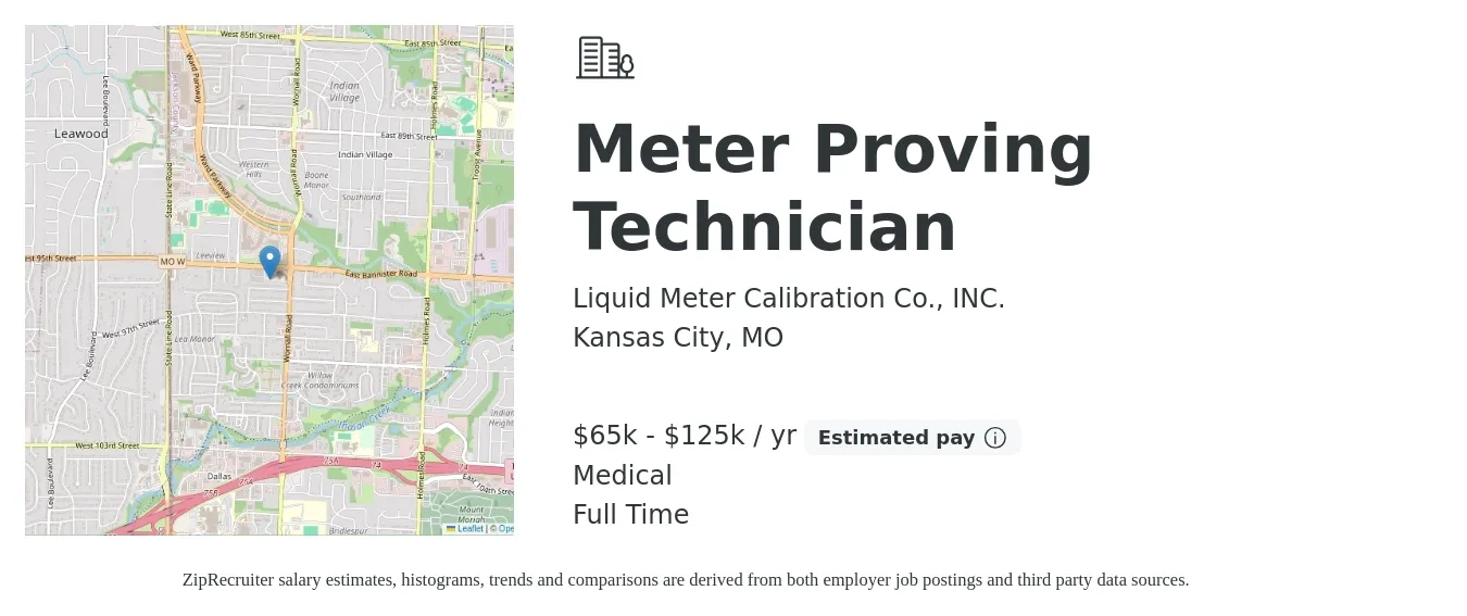 Liquid Meter Calibration Co., INC. job posting for a Meter Proving Technician in Kansas City, MO with a salary of $65,000 to $125,000 Yearly and benefits including medical, and retirement with a map of Kansas City location.