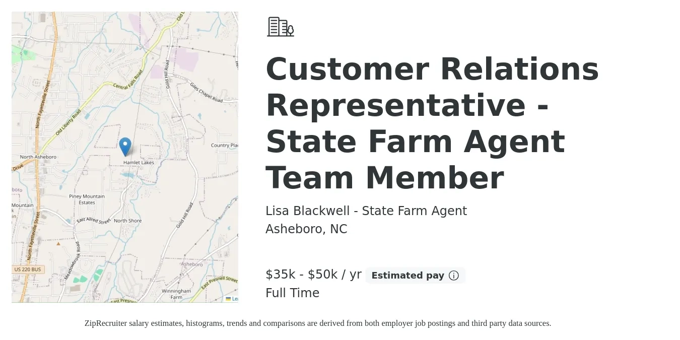 Lisa Blackwell - State Farm Agent job posting for a Customer Relations Representative - State Farm Agent Team Member in Asheboro, NC with a salary of $35,000 to $50,000 Yearly with a map of Asheboro location.