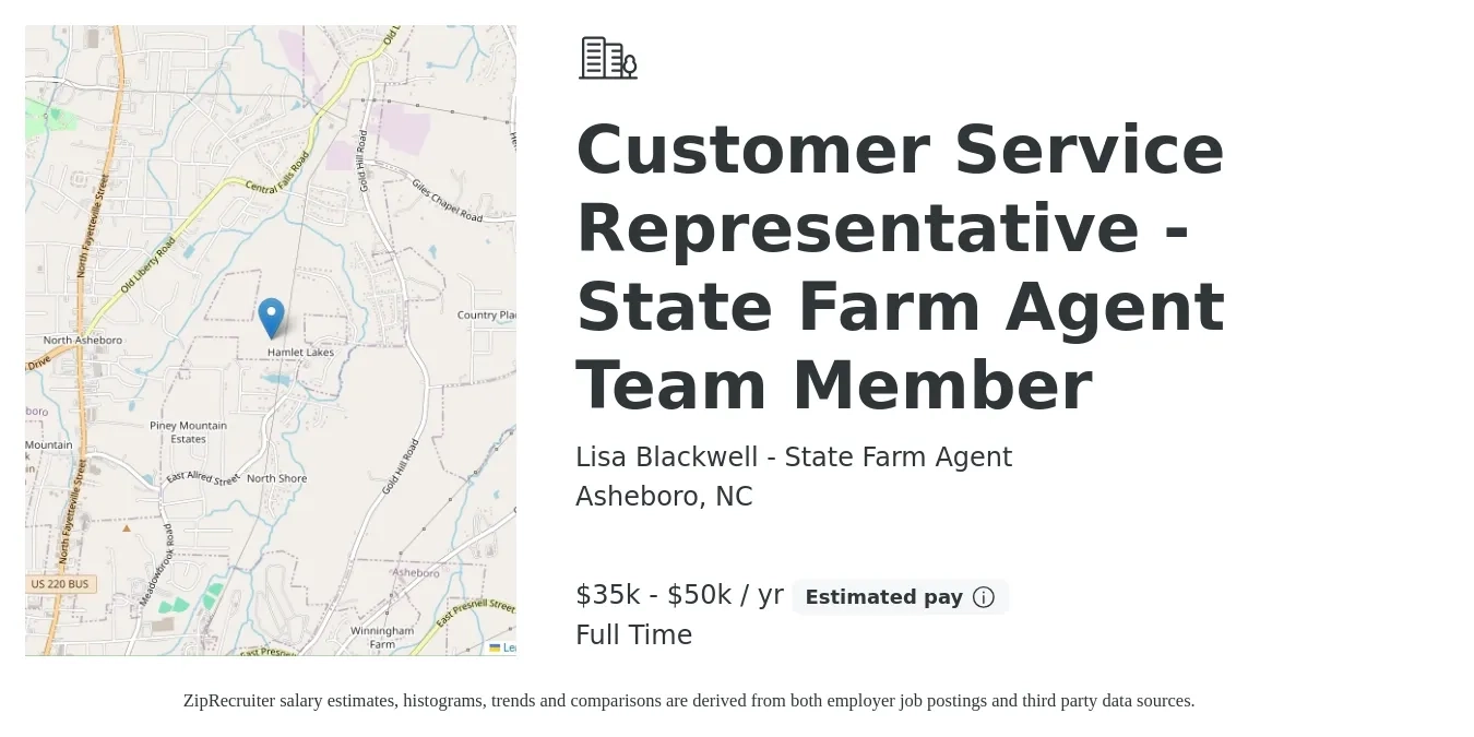 Lisa Blackwell - State Farm Agent job posting for a Customer Service Representative - State Farm Agent Team Member in Asheboro, NC with a salary of $35,000 to $50,000 Yearly with a map of Asheboro location.