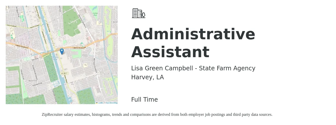 Lisa Green Campbell - State Farm Agency job posting for a Administrative Assistant in Harvey, LA with a salary of $16 to $22 Hourly with a map of Harvey location.