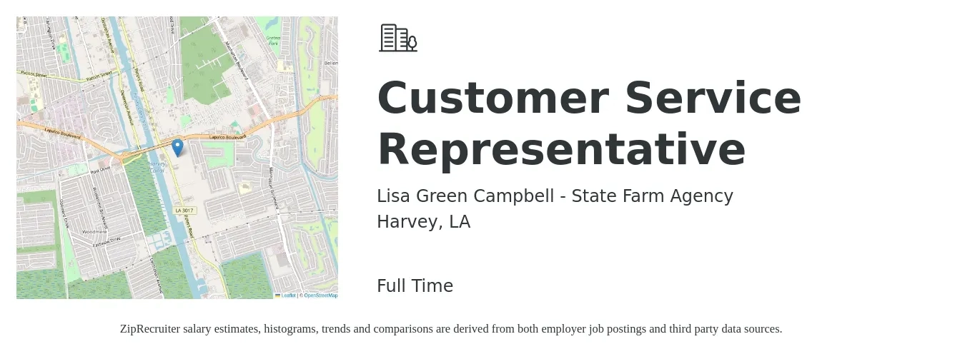 Lisa Green Campbell - State Farm Agency job posting for a Customer Service Representative in Harvey, LA with a salary of $14 to $20 Hourly with a map of Harvey location.