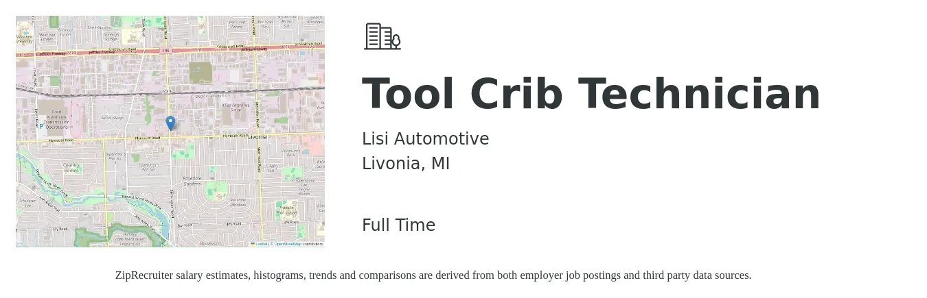 Lisi Automotive job posting for a Tool Crib Technician in Livonia, MI with a salary of $22 to $29 Hourly with a map of Livonia location.