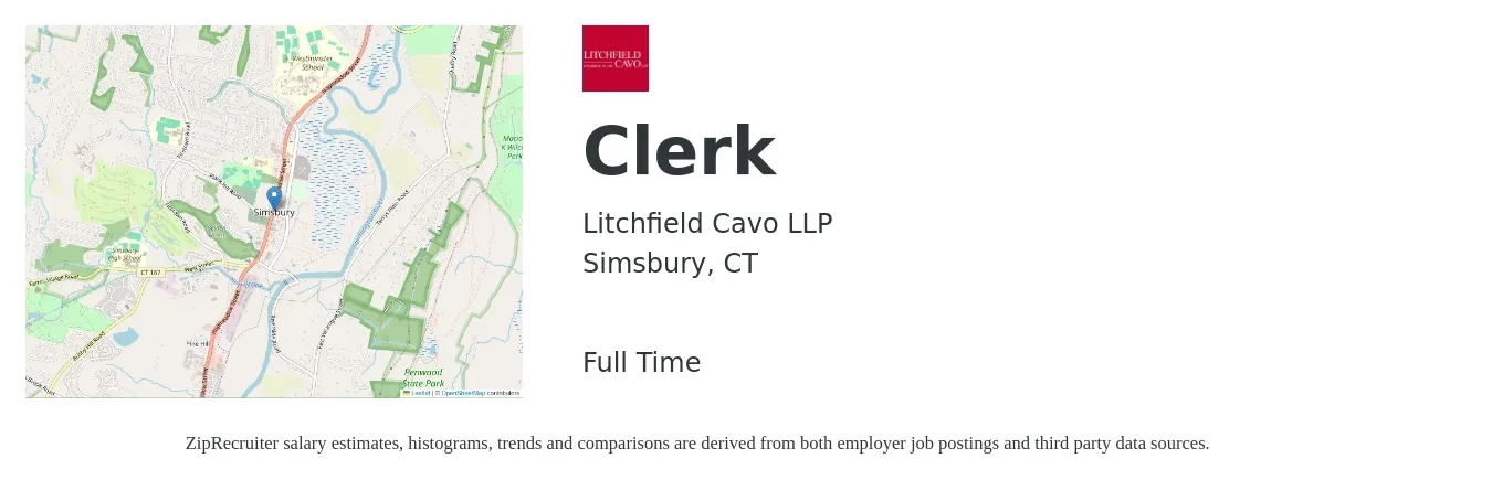 Litchfield Cavo LLP job posting for a Clerk in Simsbury, CT with a salary of $16 to $20 Hourly with a map of Simsbury location.