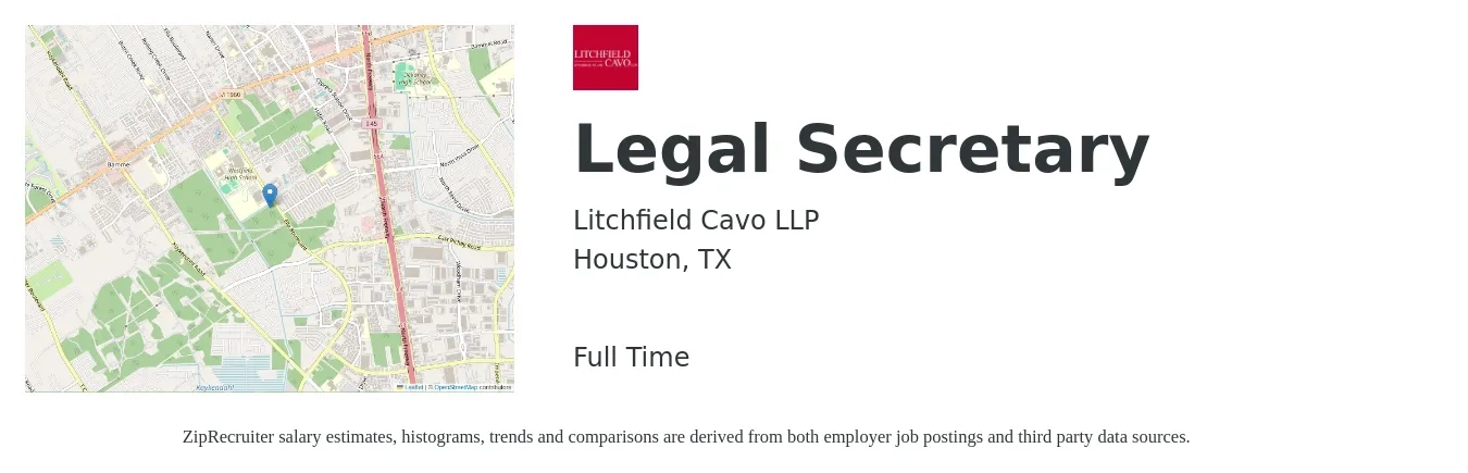 Litchfield Cavo LLP job posting for a Legal Secretary in Houston, TX with a salary of $41,100 to $56,000 Yearly with a map of Houston location.