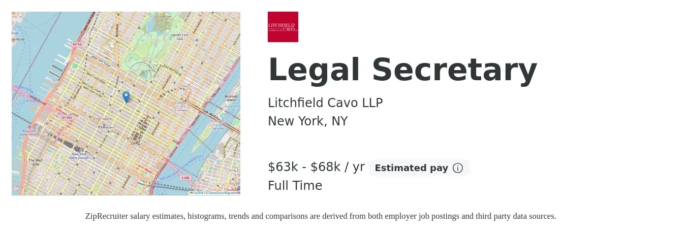 Litchfield Cavo LLP job posting for a Legal Secretary in New York, NY with a salary of $63,000 to $68,000 Yearly with a map of New York location.