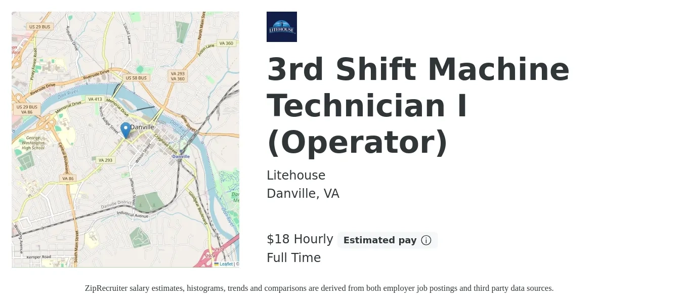 Litehouse job posting for a 3rd Shift Machine Technician I (Operator) in Danville, VA with a salary of $19 Hourly with a map of Danville location.