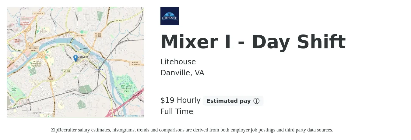 Litehouse job posting for a Mixer I - Day Shift in Danville, VA with a salary of $20 Hourly with a map of Danville location.