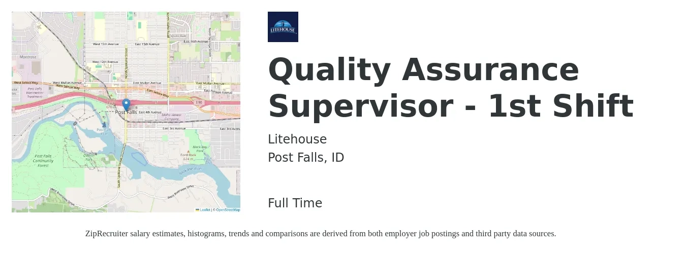 Litehouse job posting for a Quality Assurance Supervisor - 1st Shift in Post Falls, ID with a salary of $81,500 to $141,800 Yearly with a map of Post Falls location.