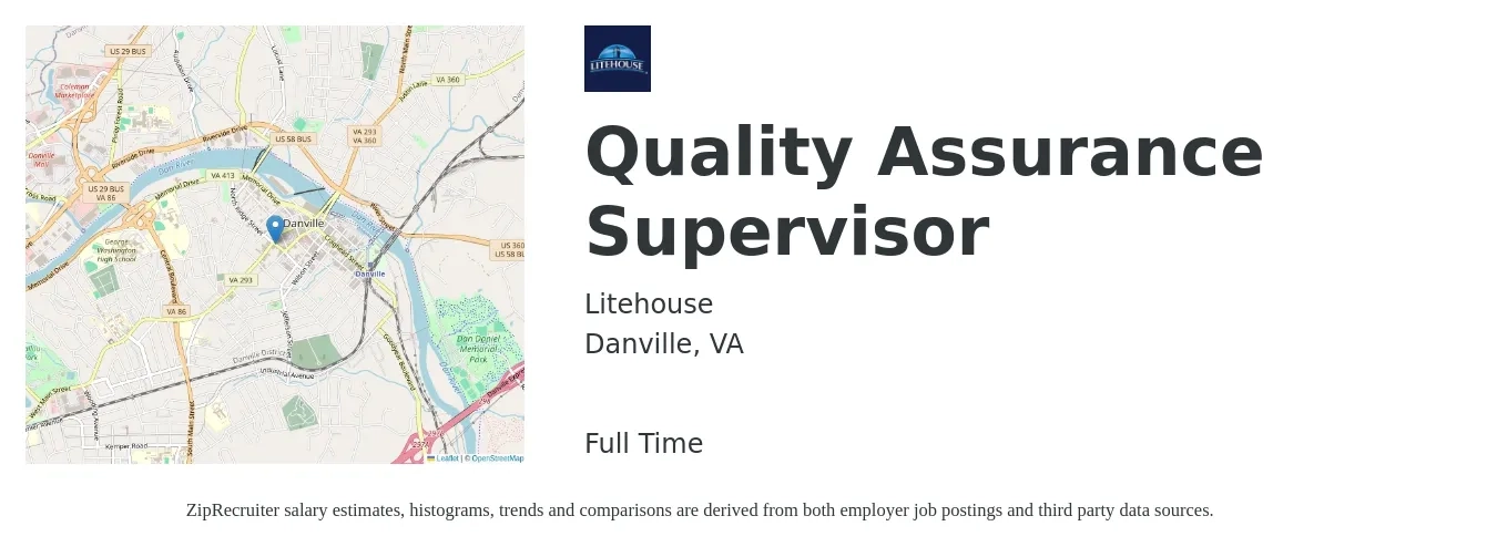 Litehouse job posting for a Quality Assurance Supervisor in Danville, VA with a salary of $77,100 to $134,200 Yearly with a map of Danville location.